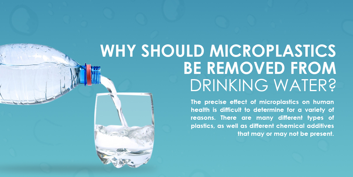 为什么要从饮用水中去除微塑料